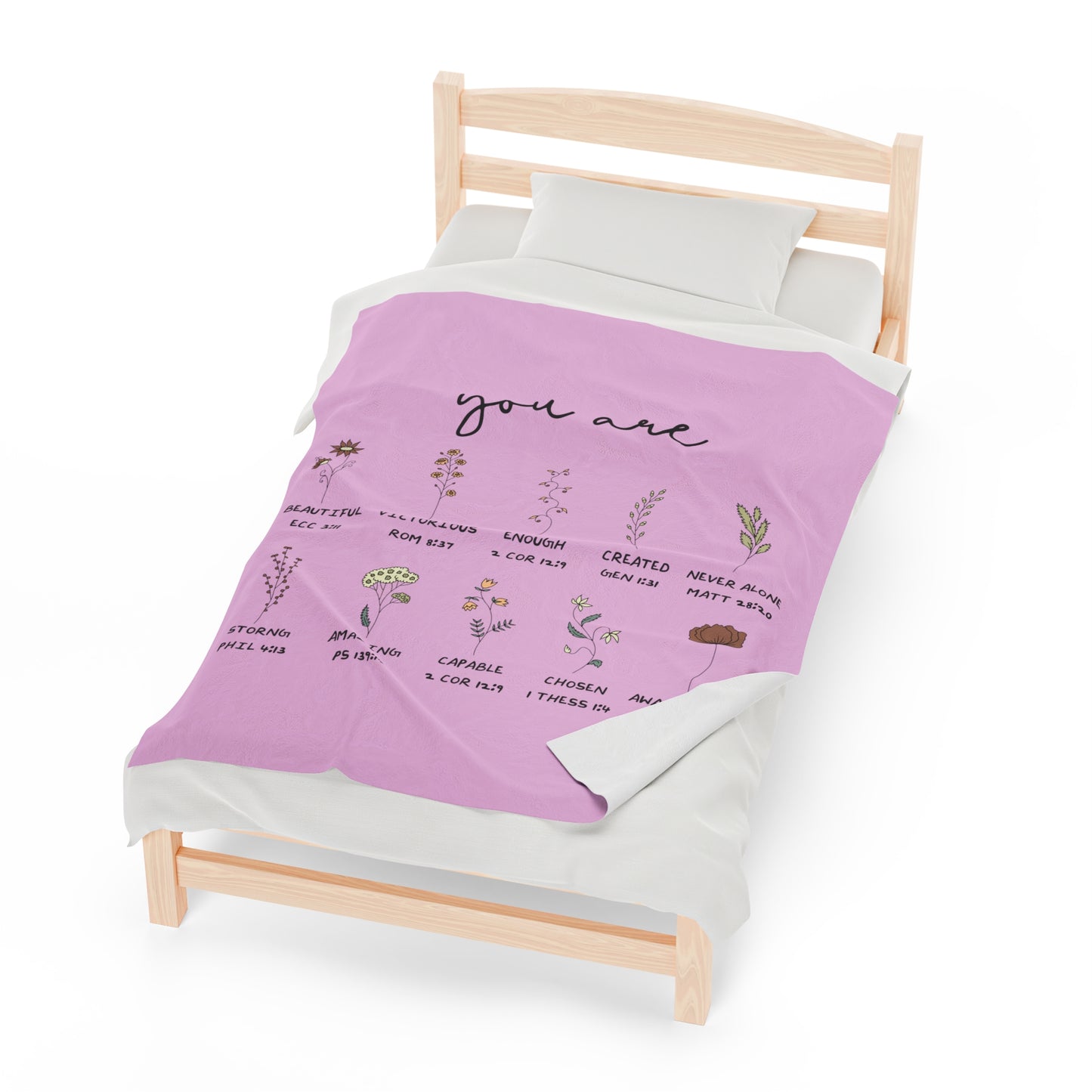 You are Velveteen Plush Blanket