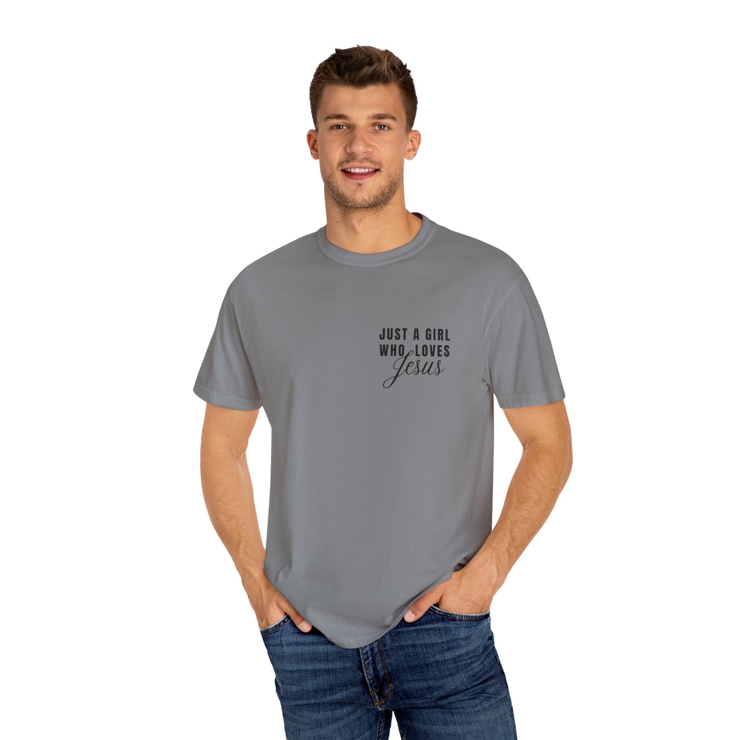 Just a Girl Who Loves Jesus T-Shirt