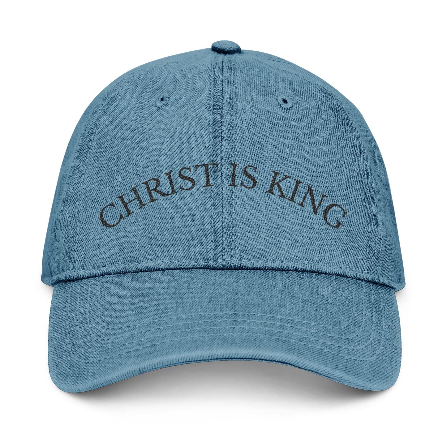 Christ is King Embroidered Denim Hat