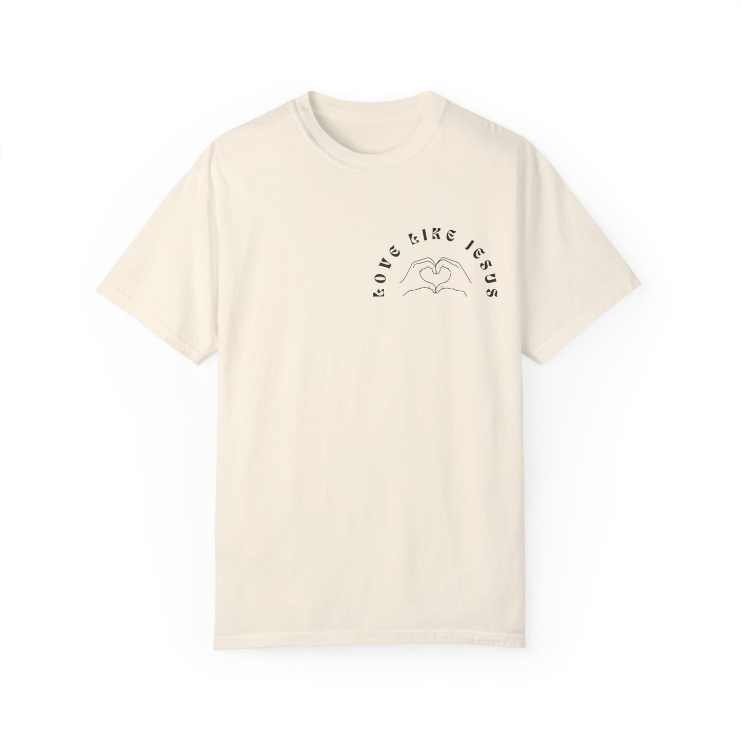 Love like Jesus T-Shirt