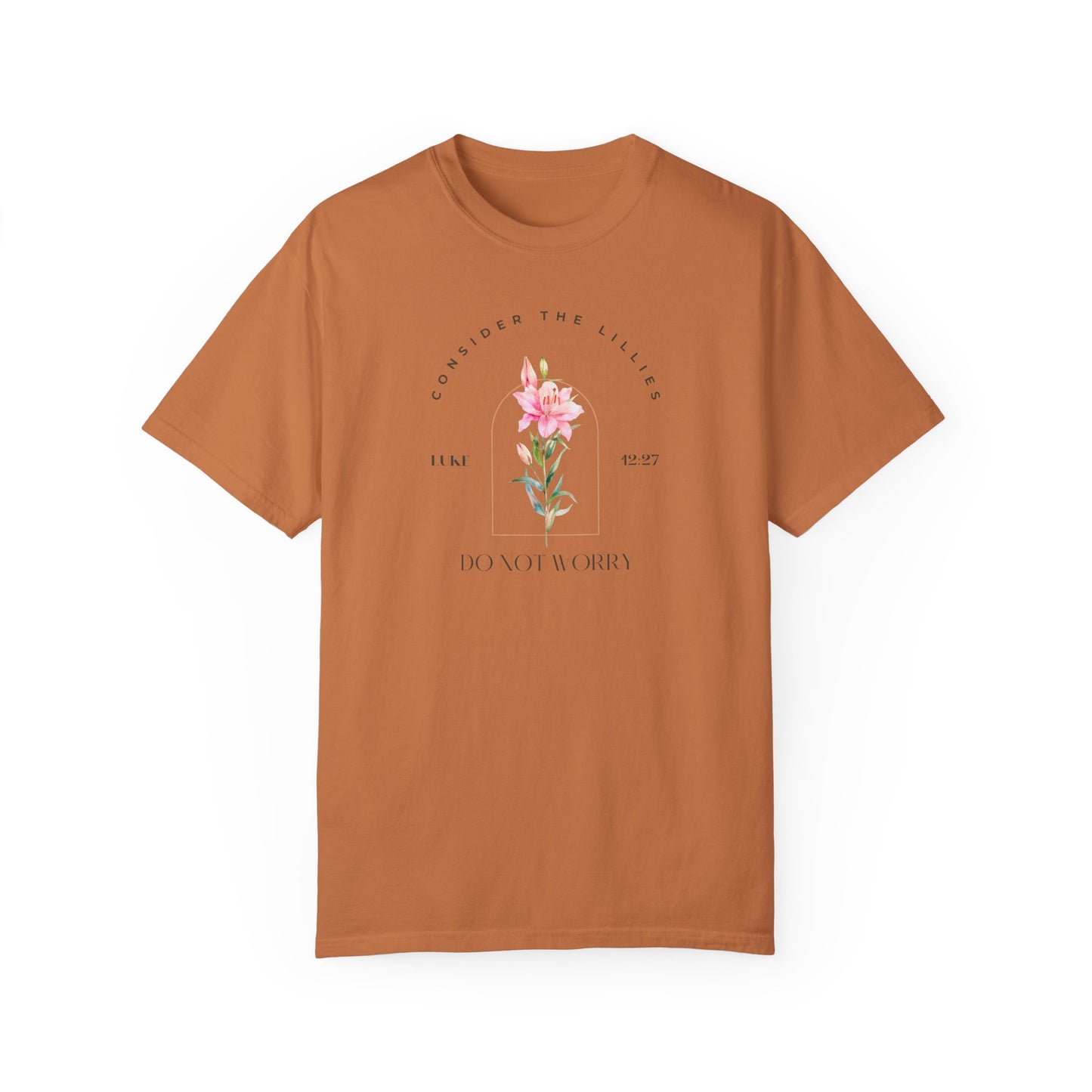 Consider the Lilies Inspirational Floral T-Shirt