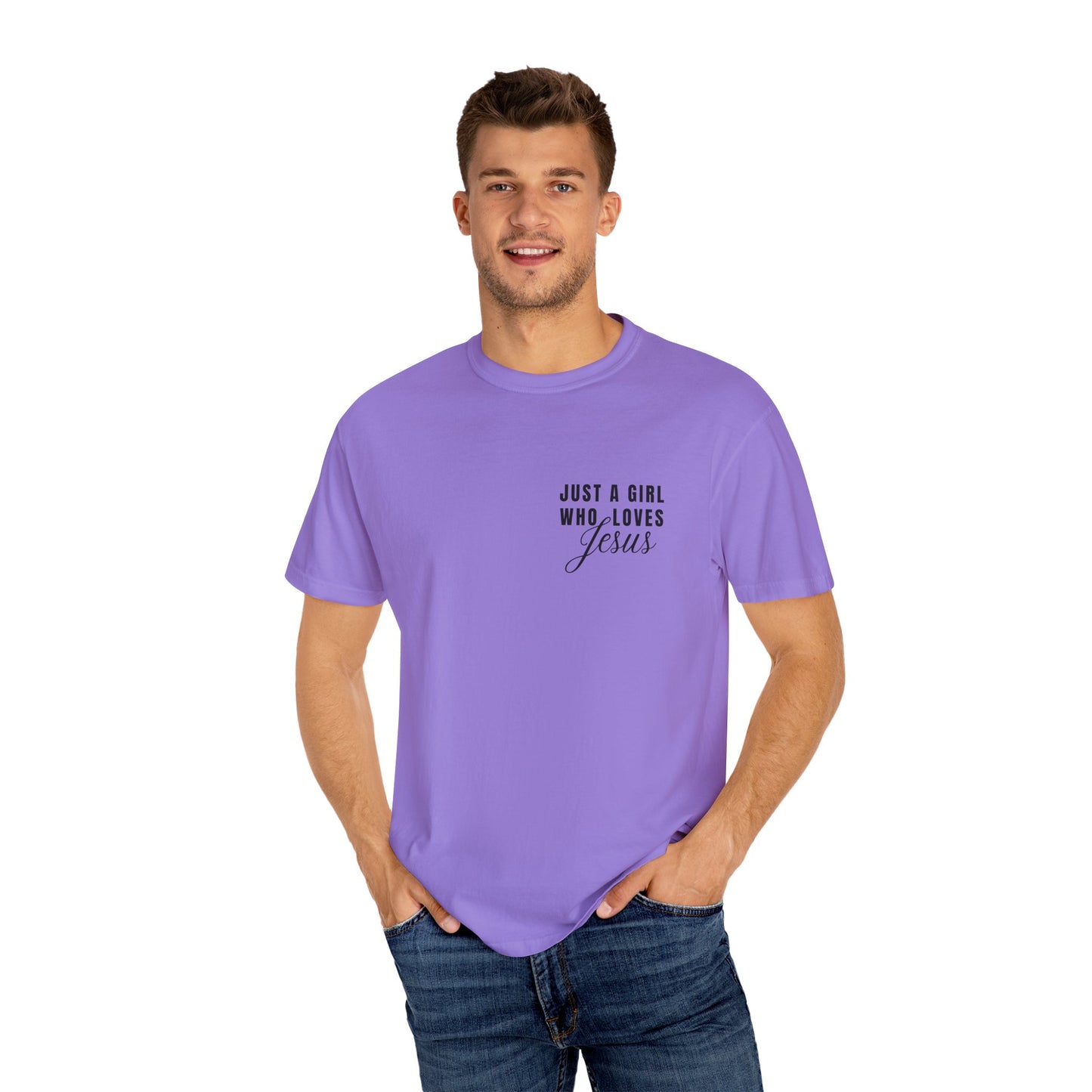 Just a Girl Who Loves Jesus T-Shirt