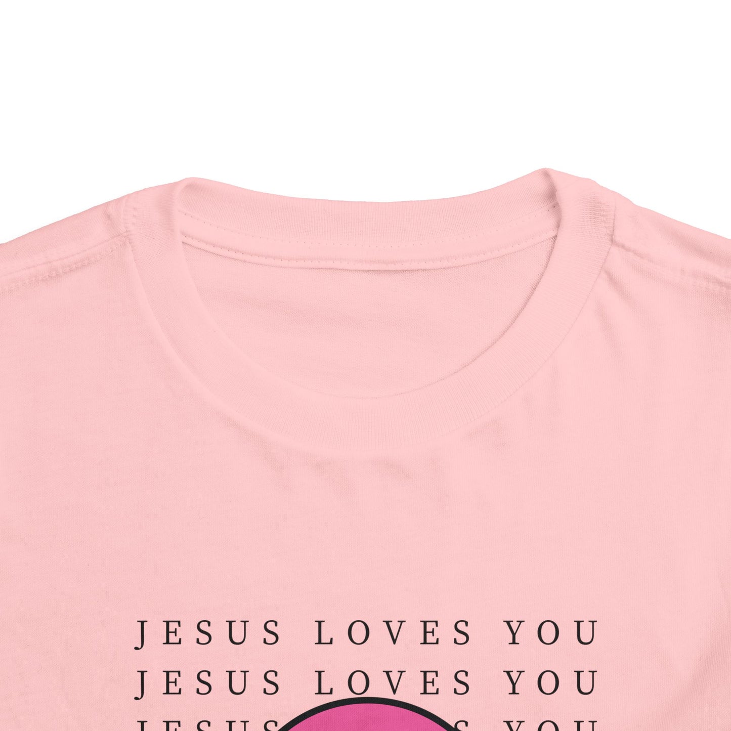 Jesus Loves You Toddler Tee