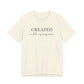 Created With A Purpose T-Shirt