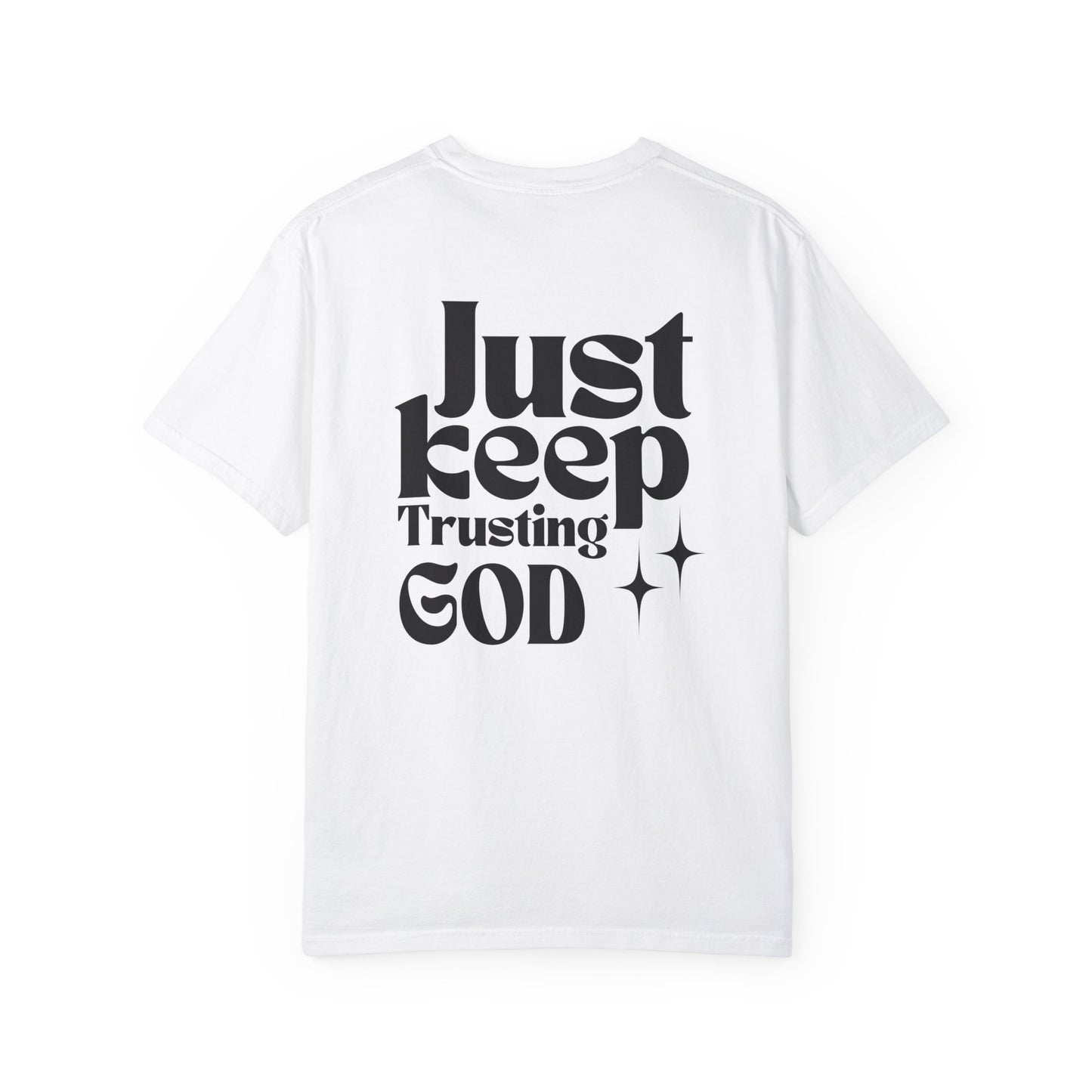 Trust God T-shirt