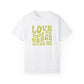 Love Made Me Grace Saved Me T-shirt