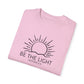 Be The Light T-shirt