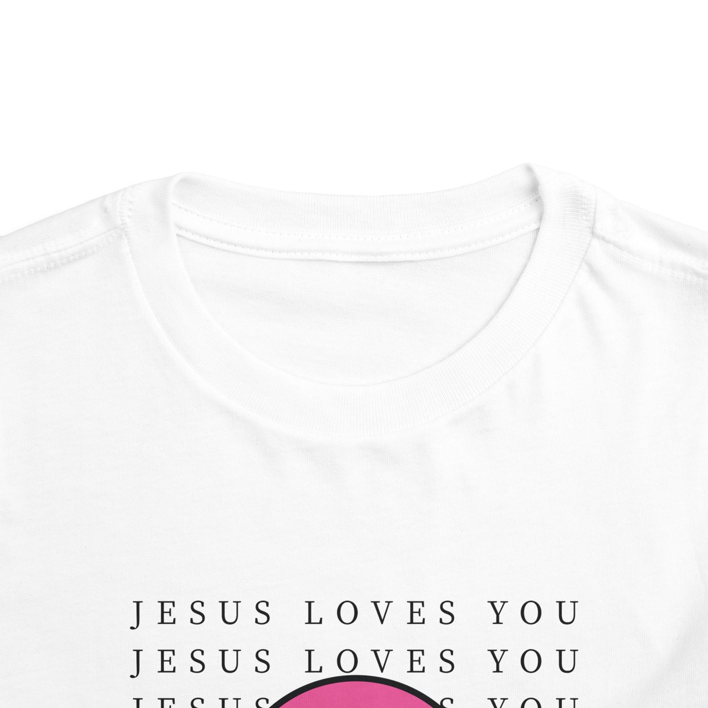 Jesus Loves You Toddler Tee