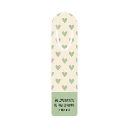 We love because He first loved us bookmark