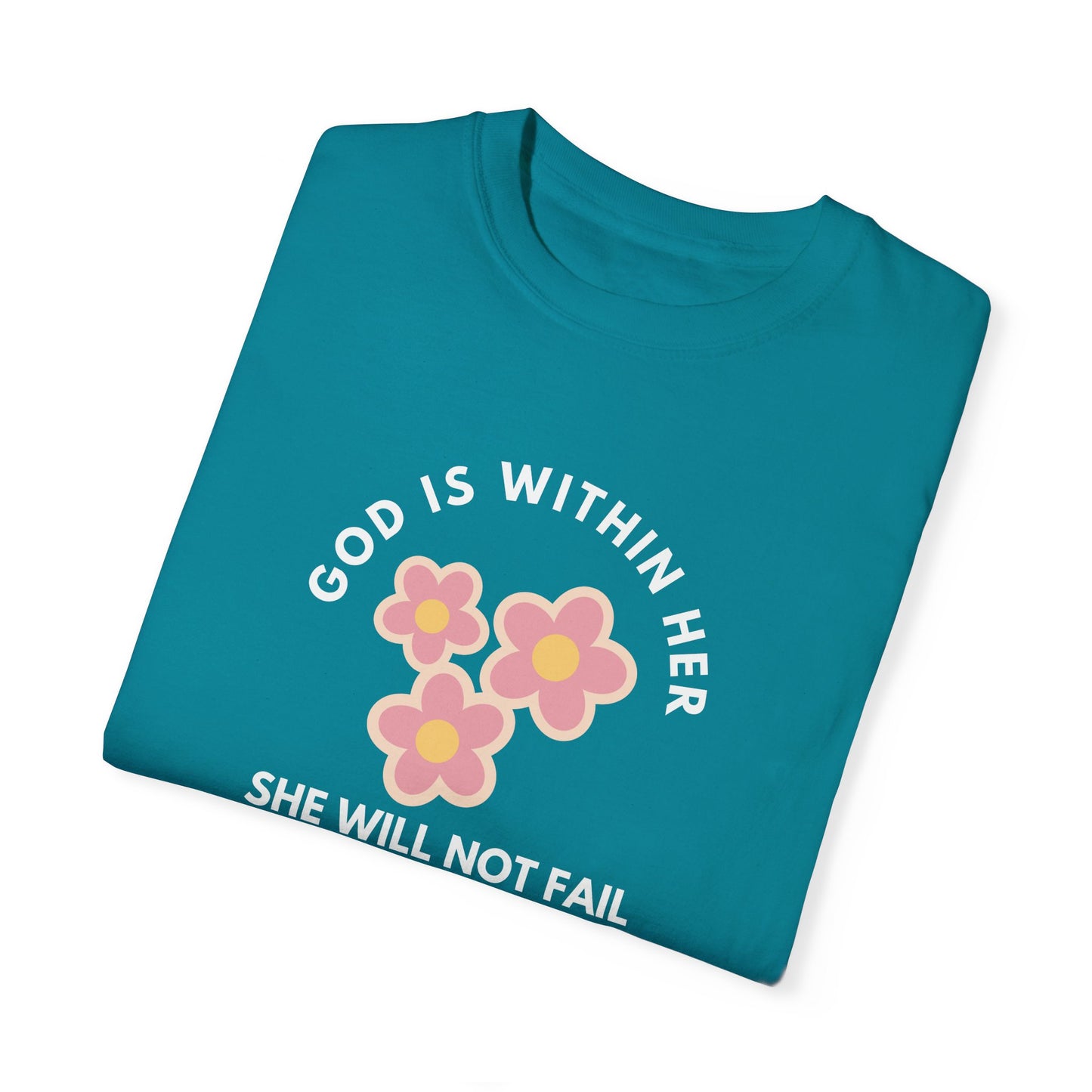 God is Within Her T-Shirt