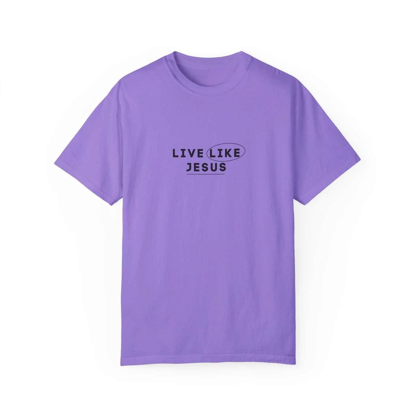 Live Like Jesus T-shirt