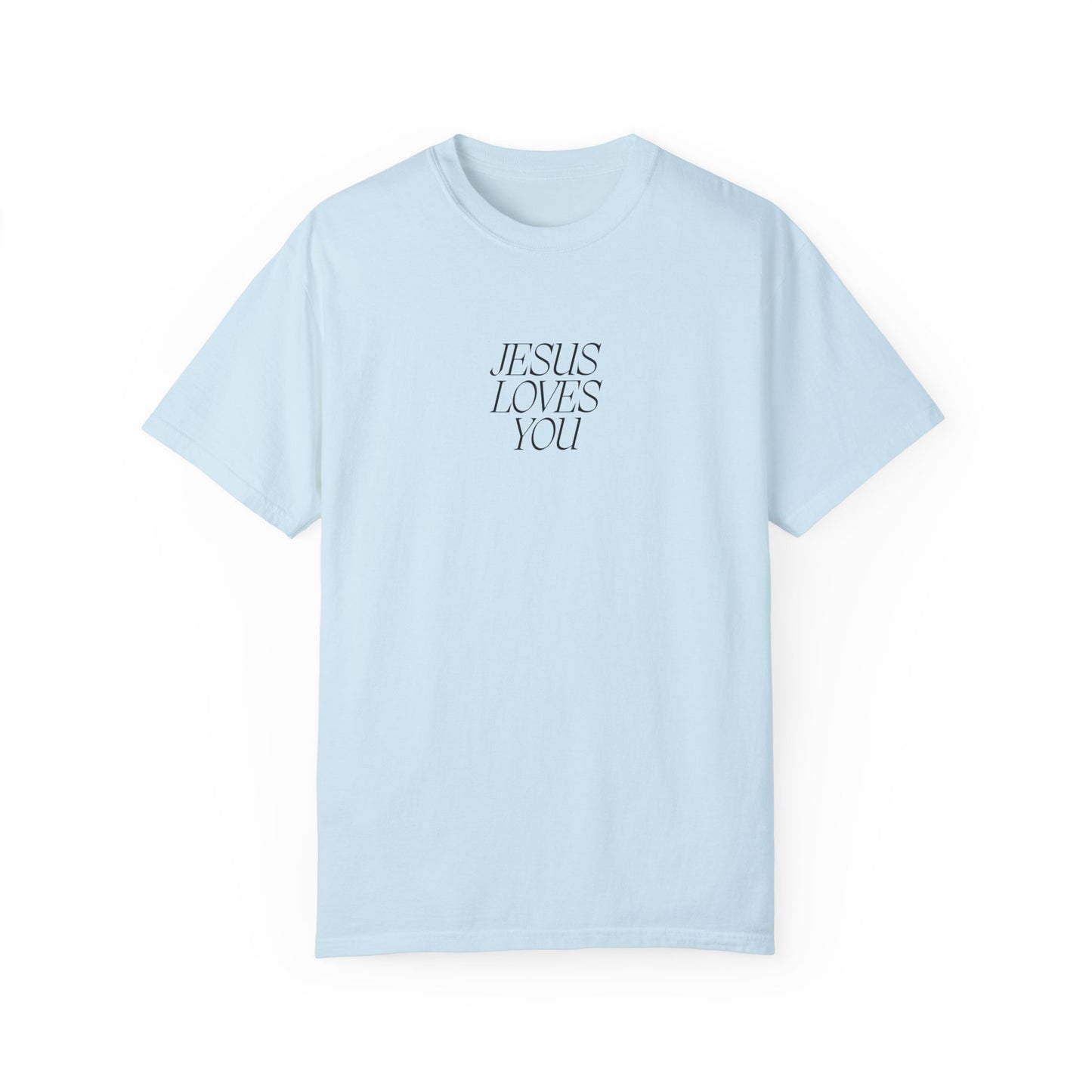 Jesus Loves You T-shirt