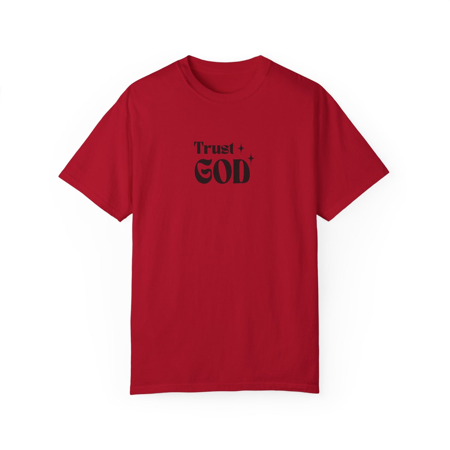 Trust God T-shirt