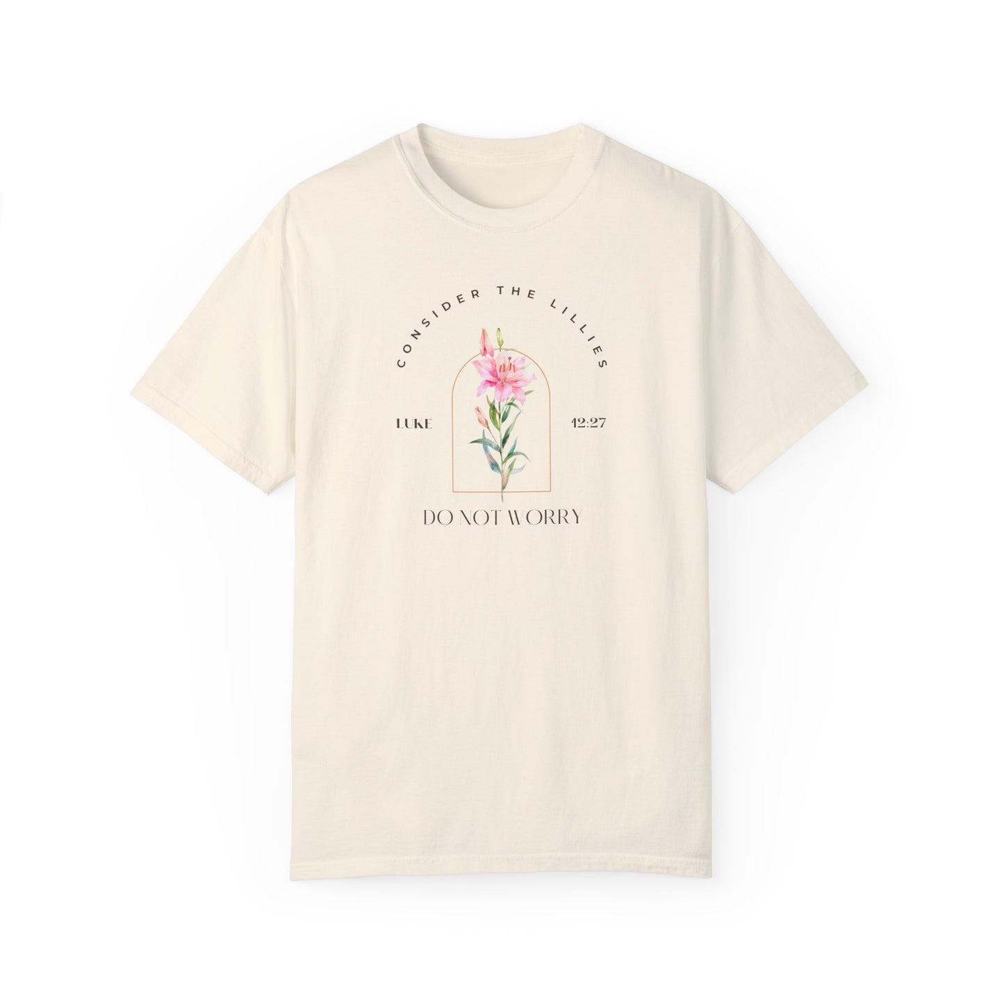 Consider the Lilies Inspirational Floral T-Shirt