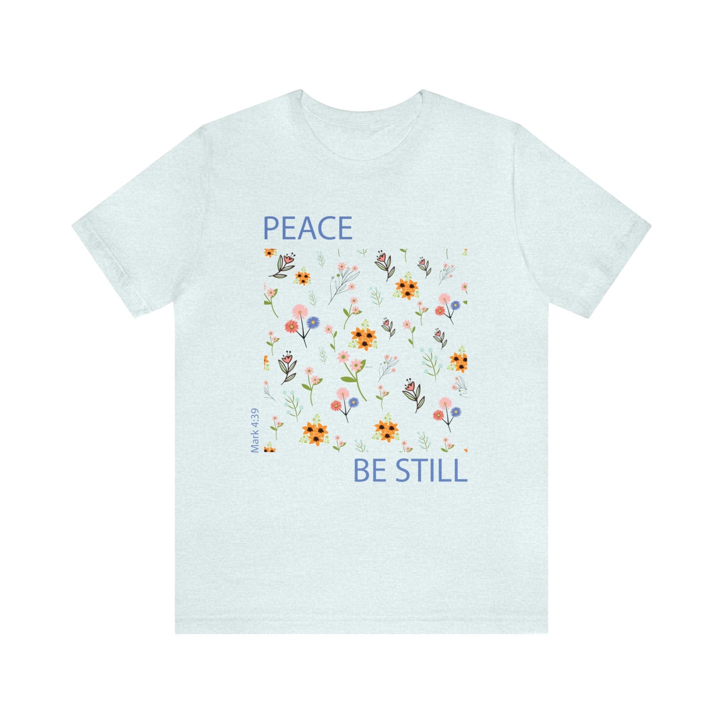 Peace Be Still Tee