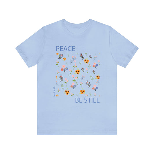 Peace Be Still Tee