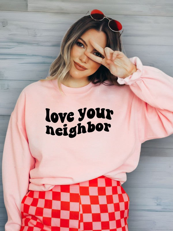 Love Your Neighbor Crewneck Sweatshirt