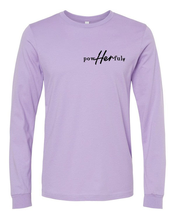 Powherful..She overcame everything Long Sleeve Tee