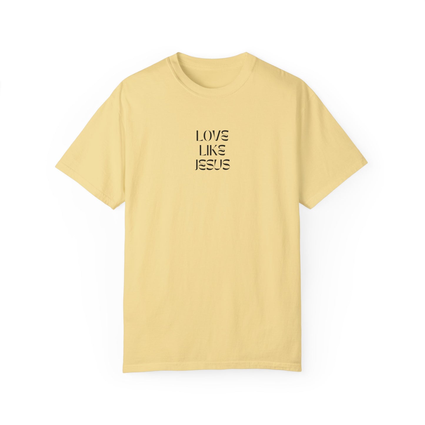 Love Like Jesus T-shirt