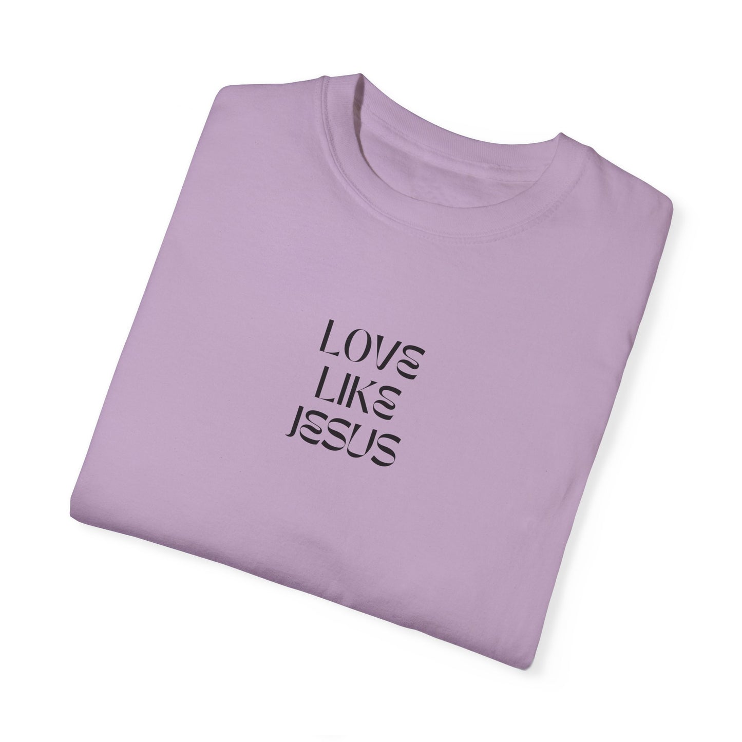 Love Like Jesus T-shirt