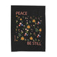 Peace Be Still Velveteen Plush Blanket