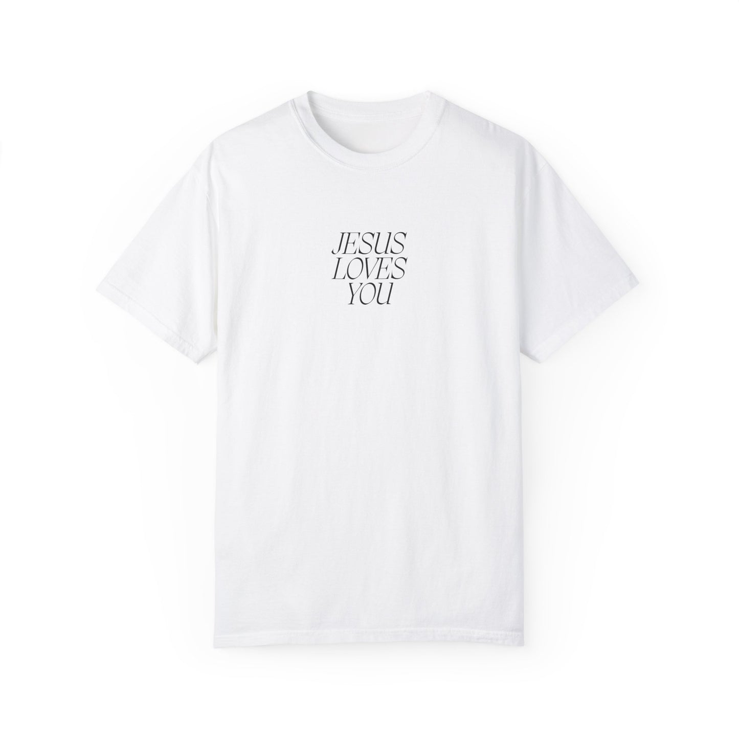 Jesus Loves You T-shirt