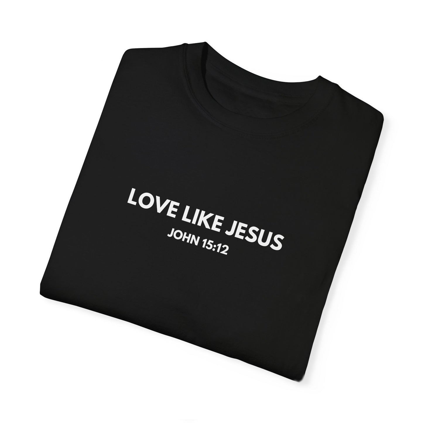 Love Like Jesus T-shirt