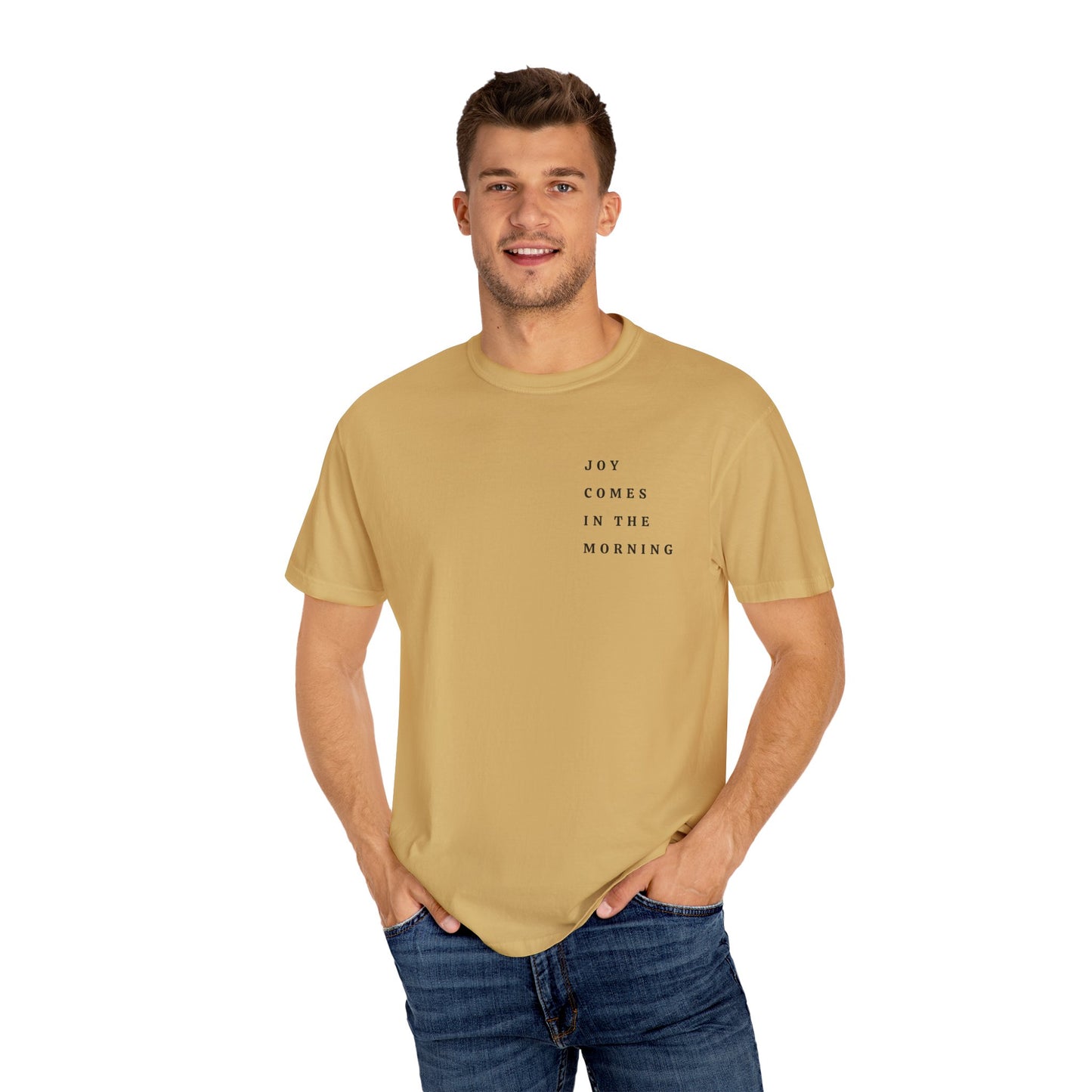 Joy Comes in the Morning T-shirt