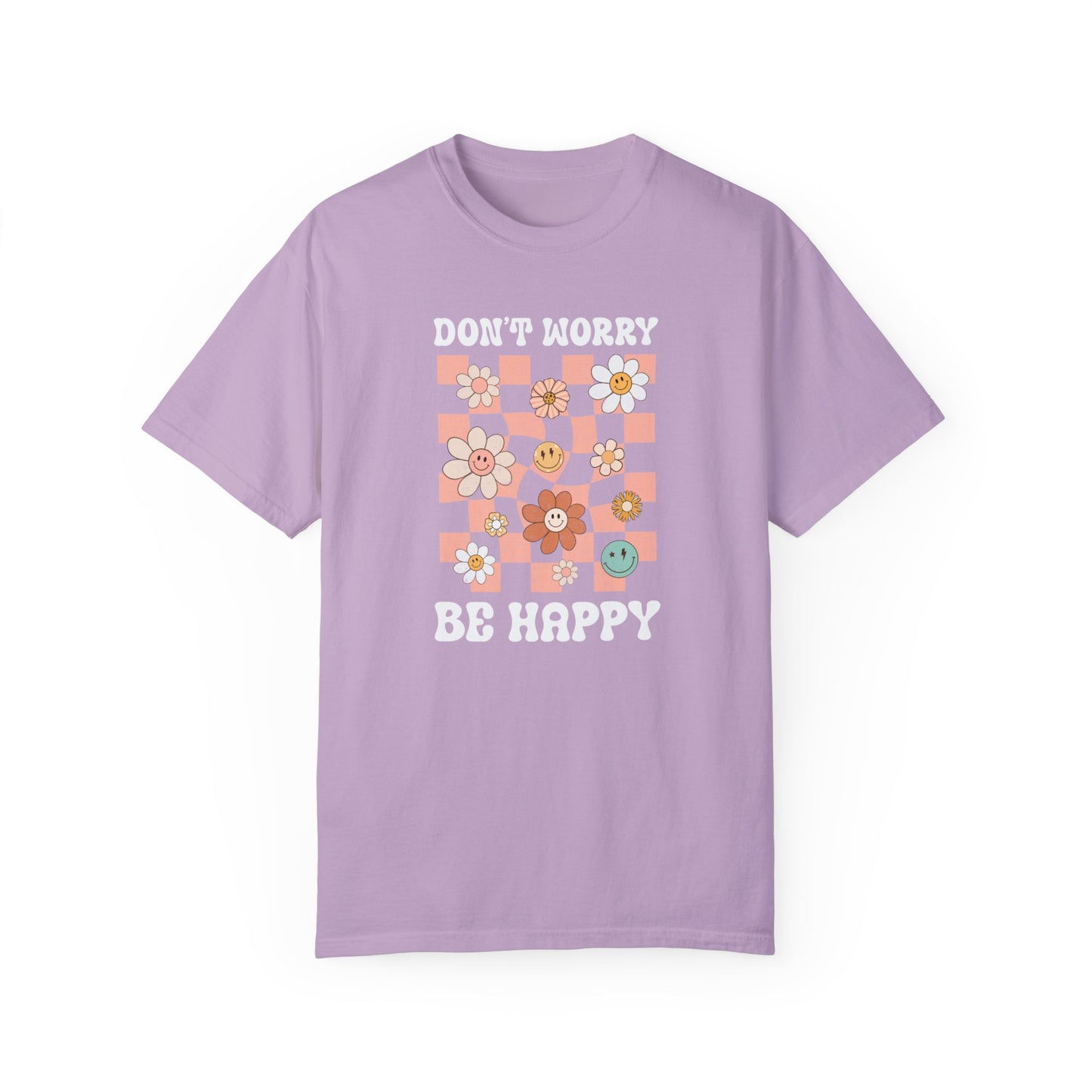 Don't Worry Be Happy T-shirt