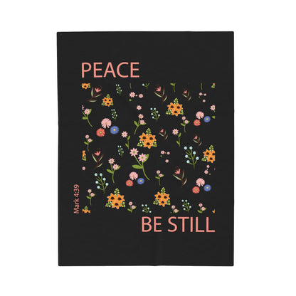 Peace Be Still Velveteen Plush Blanket