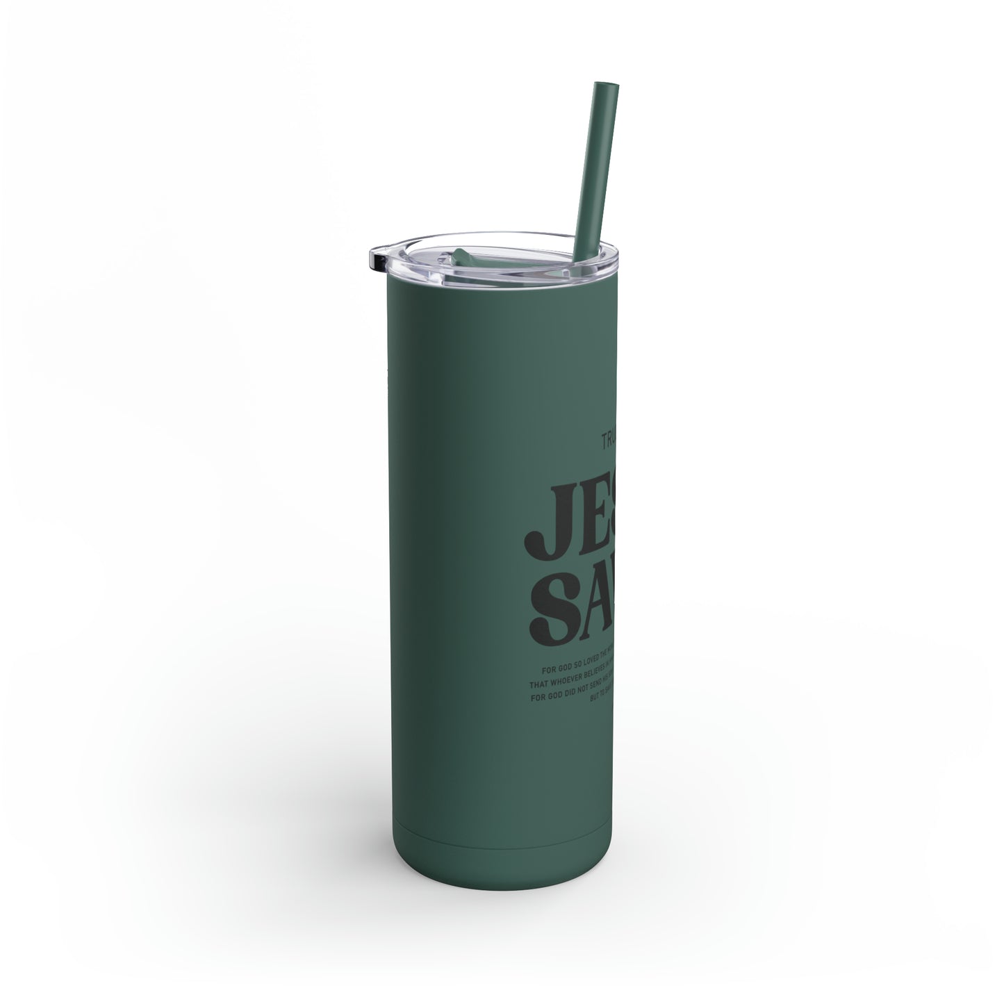 Jesus Saves Skinny Matte Tumbler