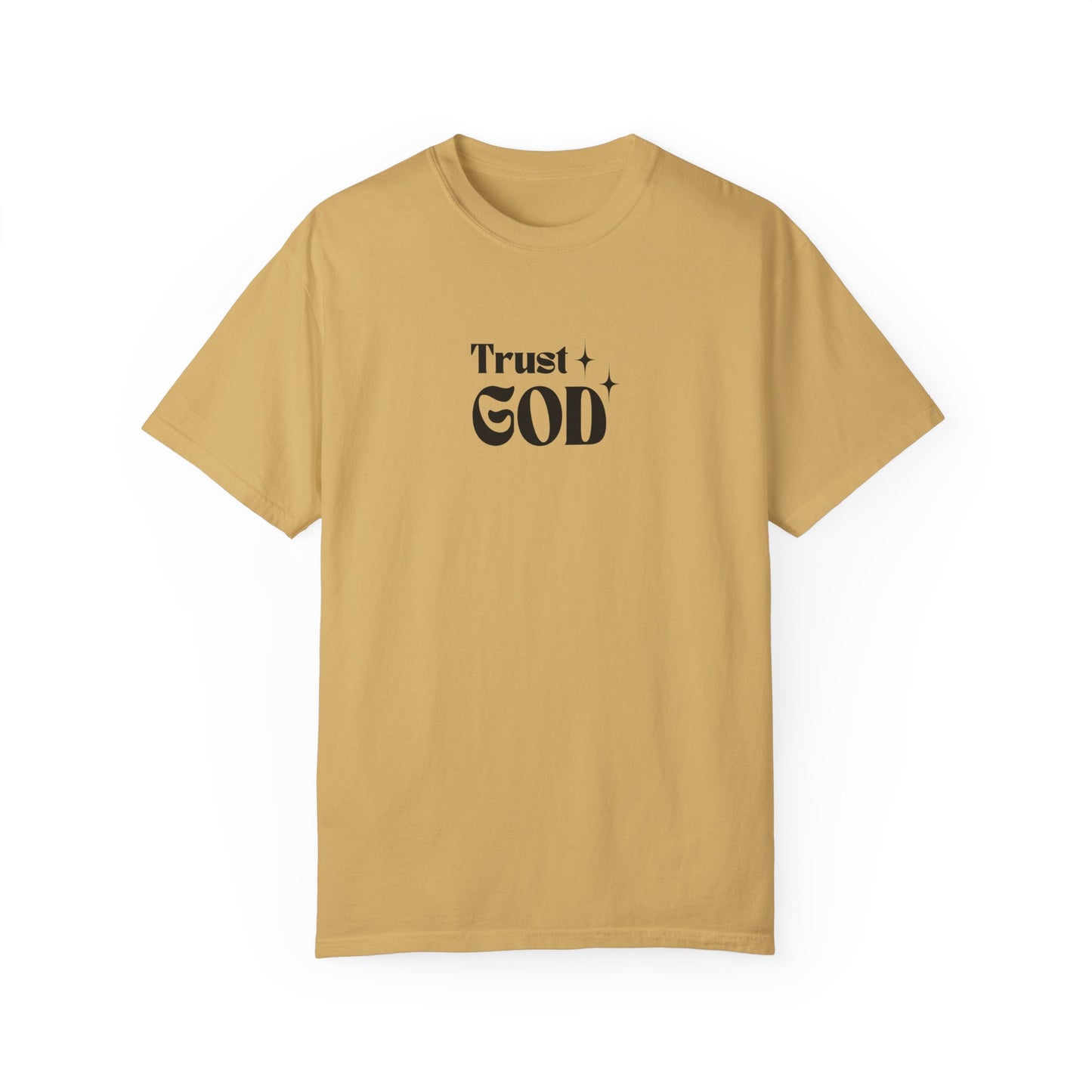 Trust God T-shirt