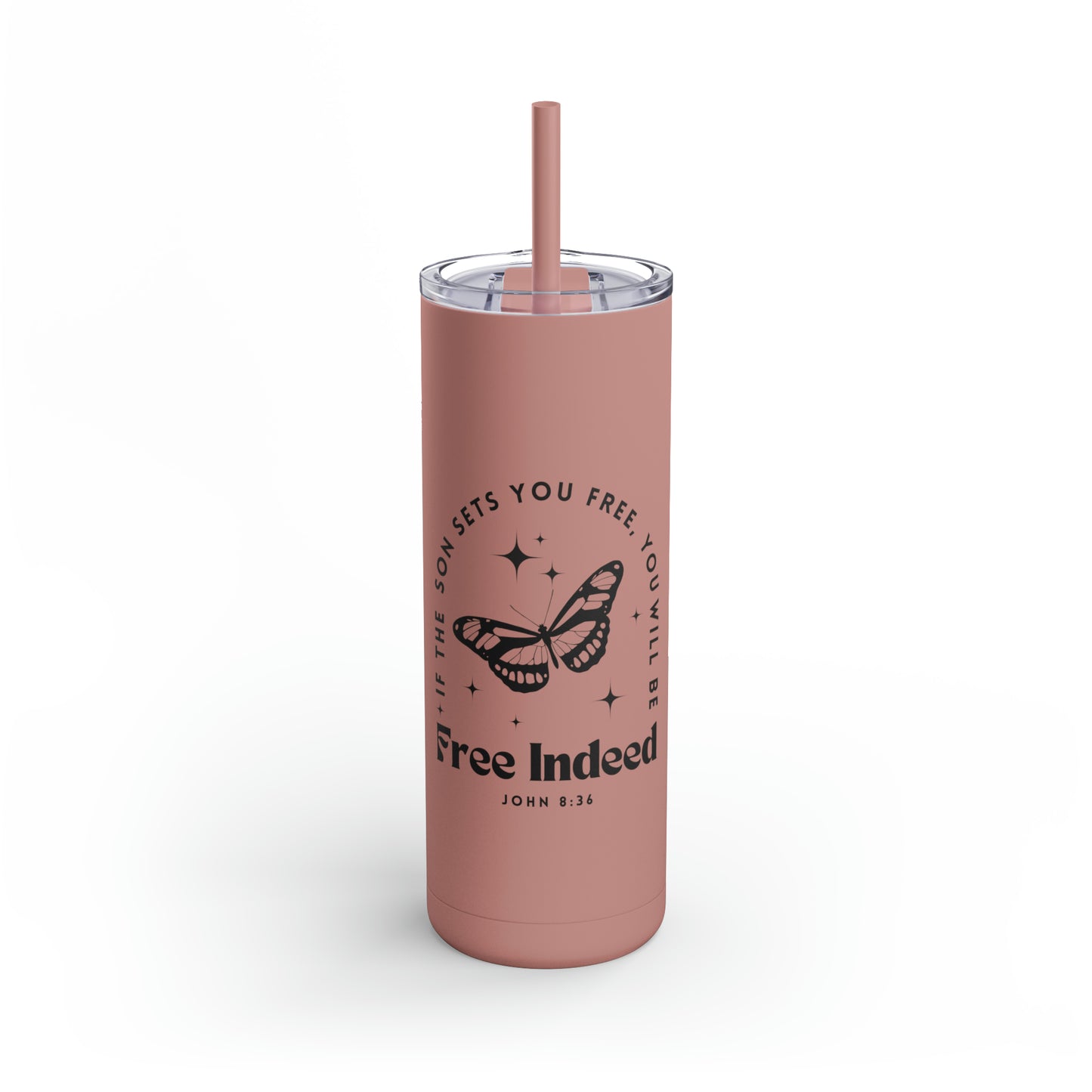 Free Indeed Skinny Matte Tumbler, 20oz