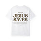 Jesus Saved T-shirt