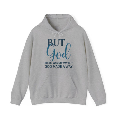 But God Hooded Sweatshirt