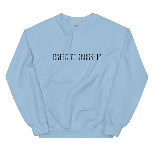 If The Stars Were Made to Worship So Will I Sweatshirt