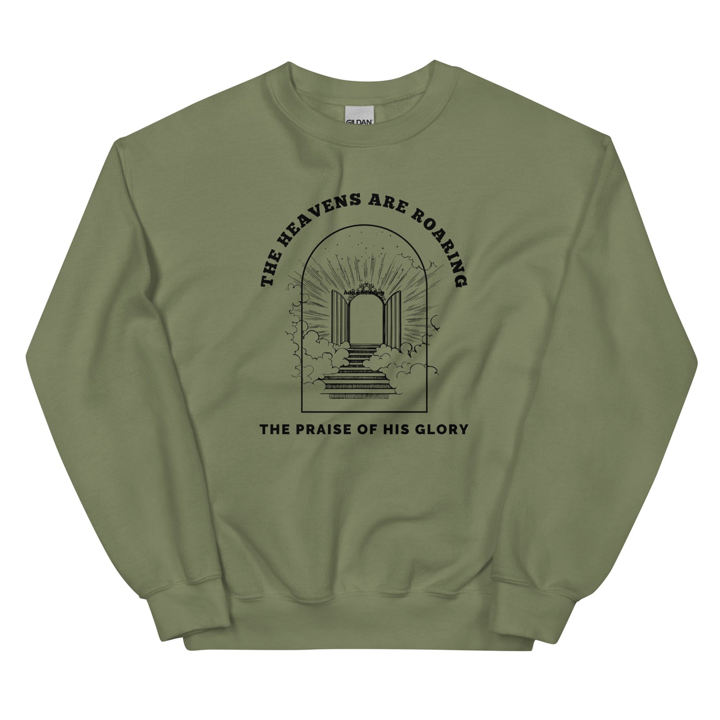 The Heavens Are roaring Sweatshirt