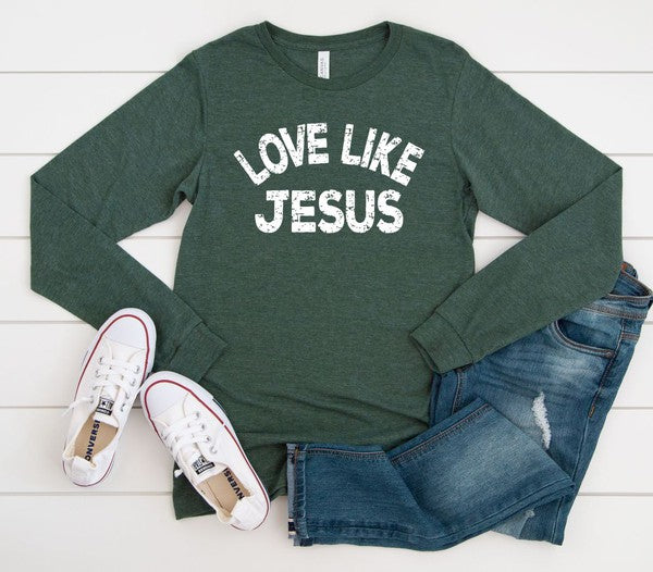 Love Like Jesus Long Sleeve Tee