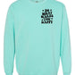 Do What Makes You Happy Comfort Color Sweatshirt