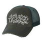 Crazy Thankful Embroidered Trucker hat
