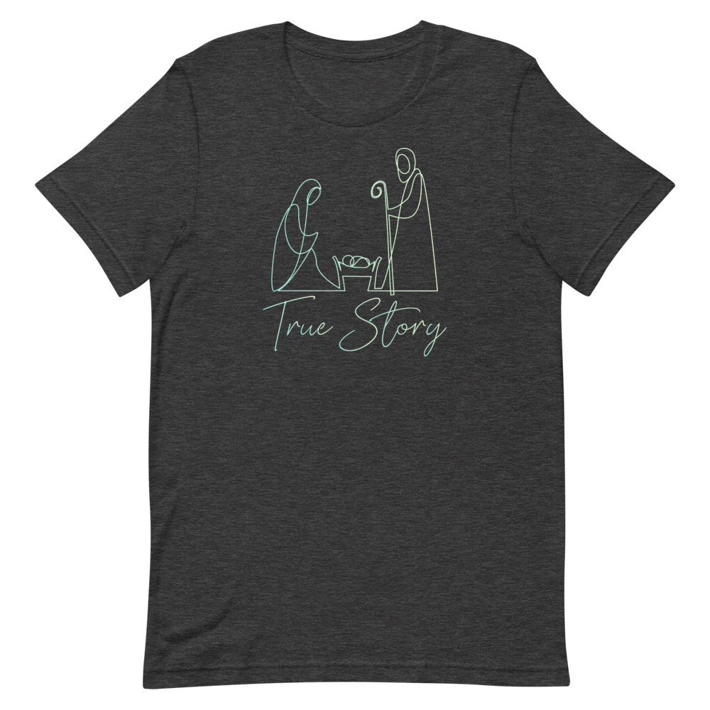 True Story Nativity Christmas T-SHirt | Christmas True Story Tee | Nativity T-Shirt | Christmas T-Shirt For Women | Nativity Scene T Shirt