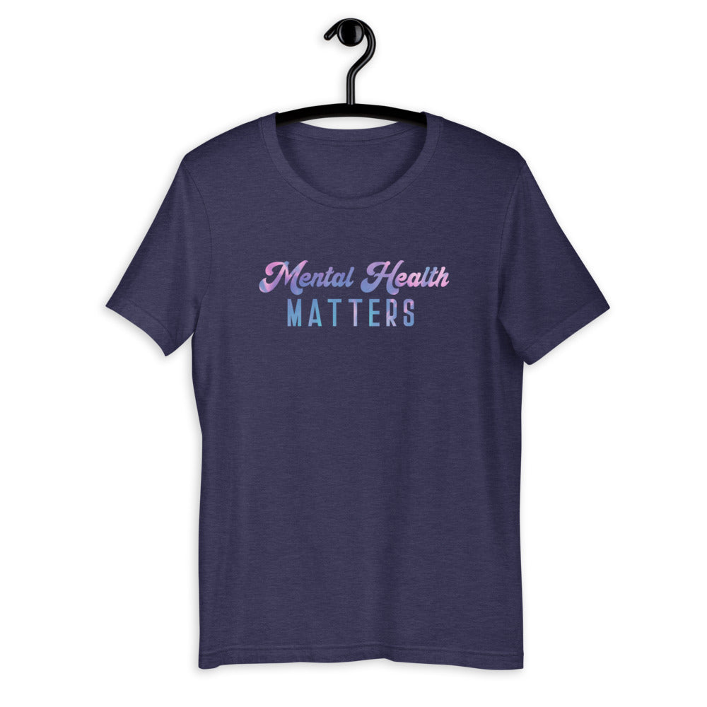 Mental Health Unisex T-Shirt | Mental Health Counselor T-Shirt | Counselor T-Shirt | Therapy T-Shirt | Mental Health Matters T-Shirt