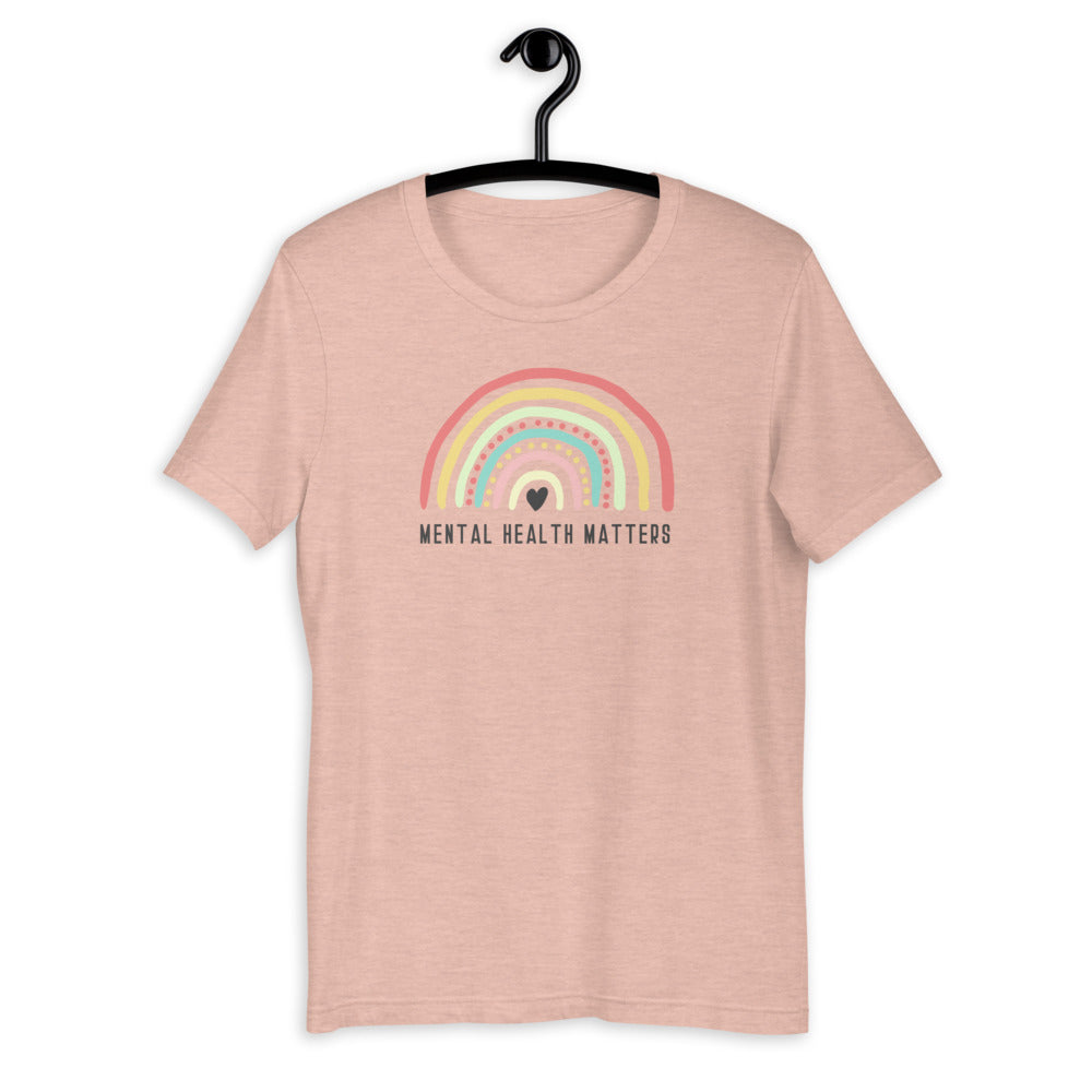 Mental Health Matters T-Shirt | Rainbow T-Shirt | Mental Health Awareness T-Shirt | Self care T-Shirt | Mental Health T-Shirt