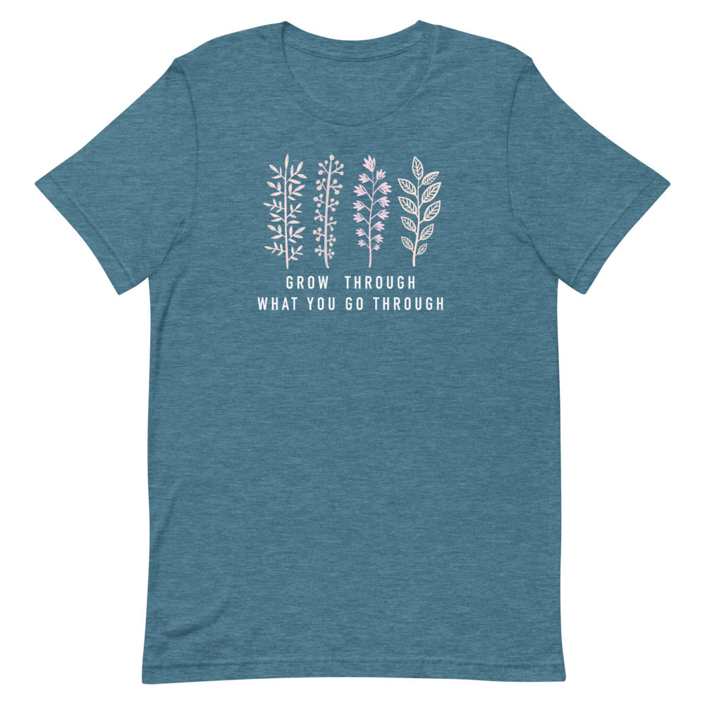 Grow Through What You Go Through T-Shirt | Quote Tee Shirt | Motivational Quote | Mental Health Tee | Empowerment Tee | Self Care Shirt