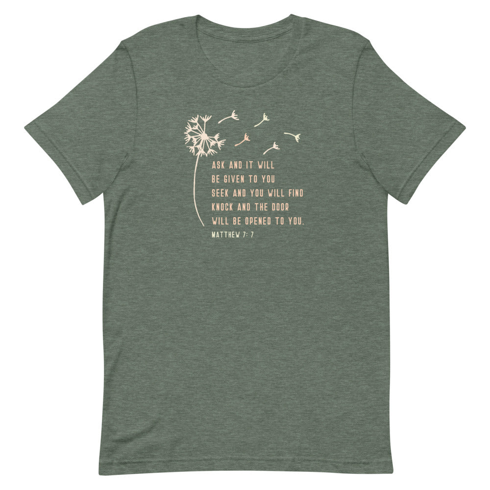 Ask And You Will Receive T-Shirt | Bible Verse T-Shirt | Matthew 7:7 T-Shirt | Christian T-Shirts For Women | Christian Clothing Store