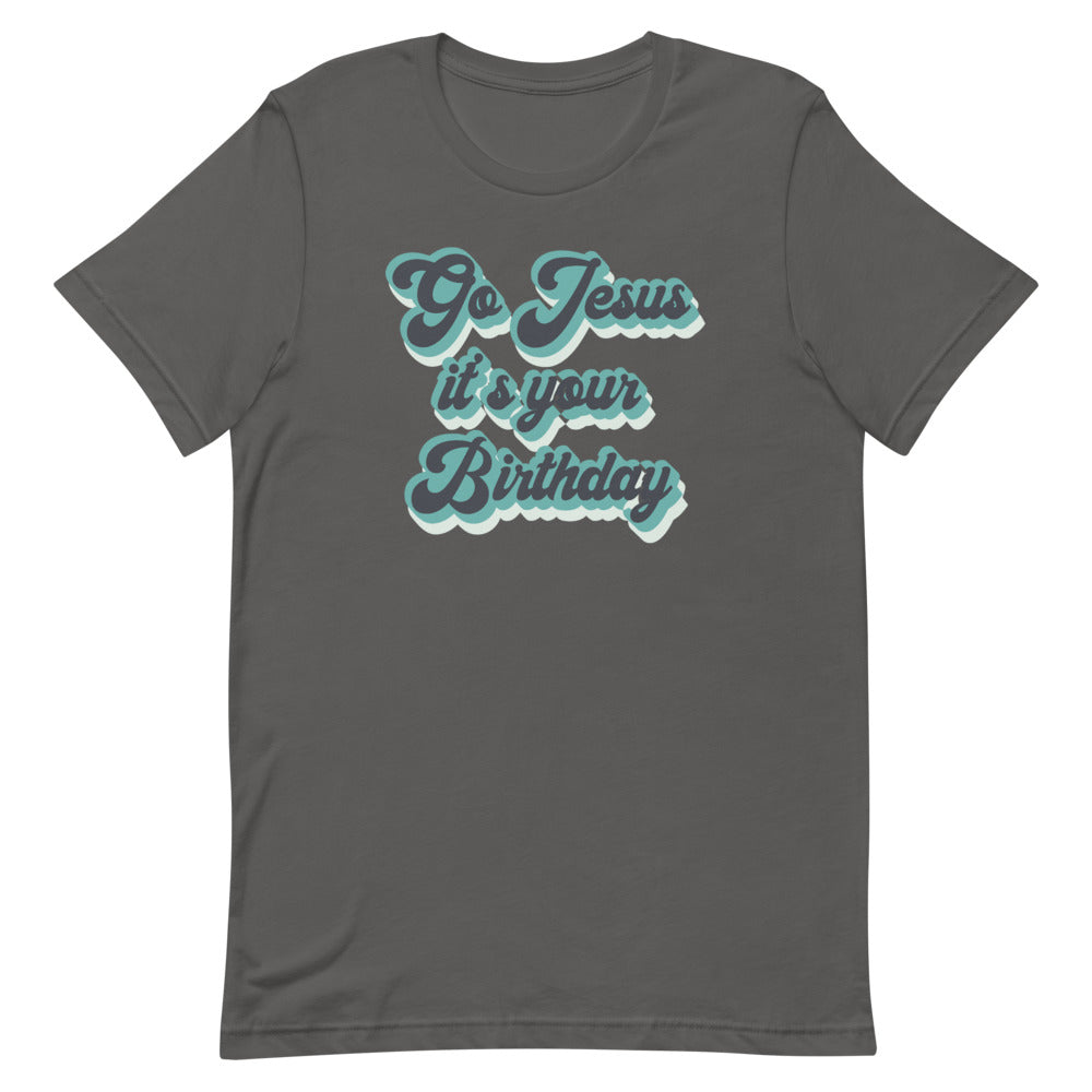 Go Jesus it's your birthday t shirt, Merry Christmas, Christmas Tee, Christmas Tee Shirt, Christmas Party, Holiday Party, Christmas Shirt