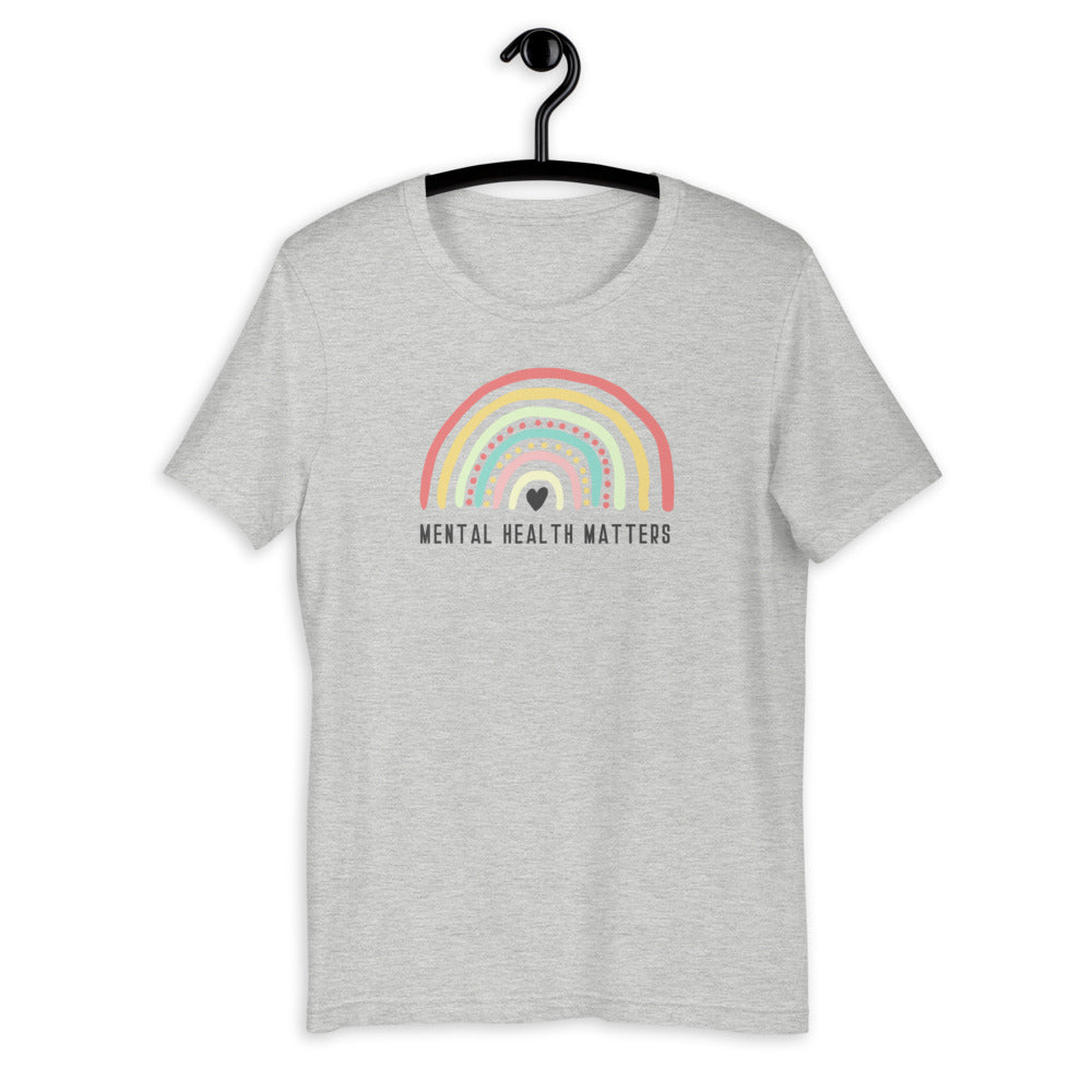 Mental Health Matters T-Shirt | Rainbow T-Shirt | Mental Health Awareness T-Shirt | Self care T-Shirt | Mental Health T-Shirt